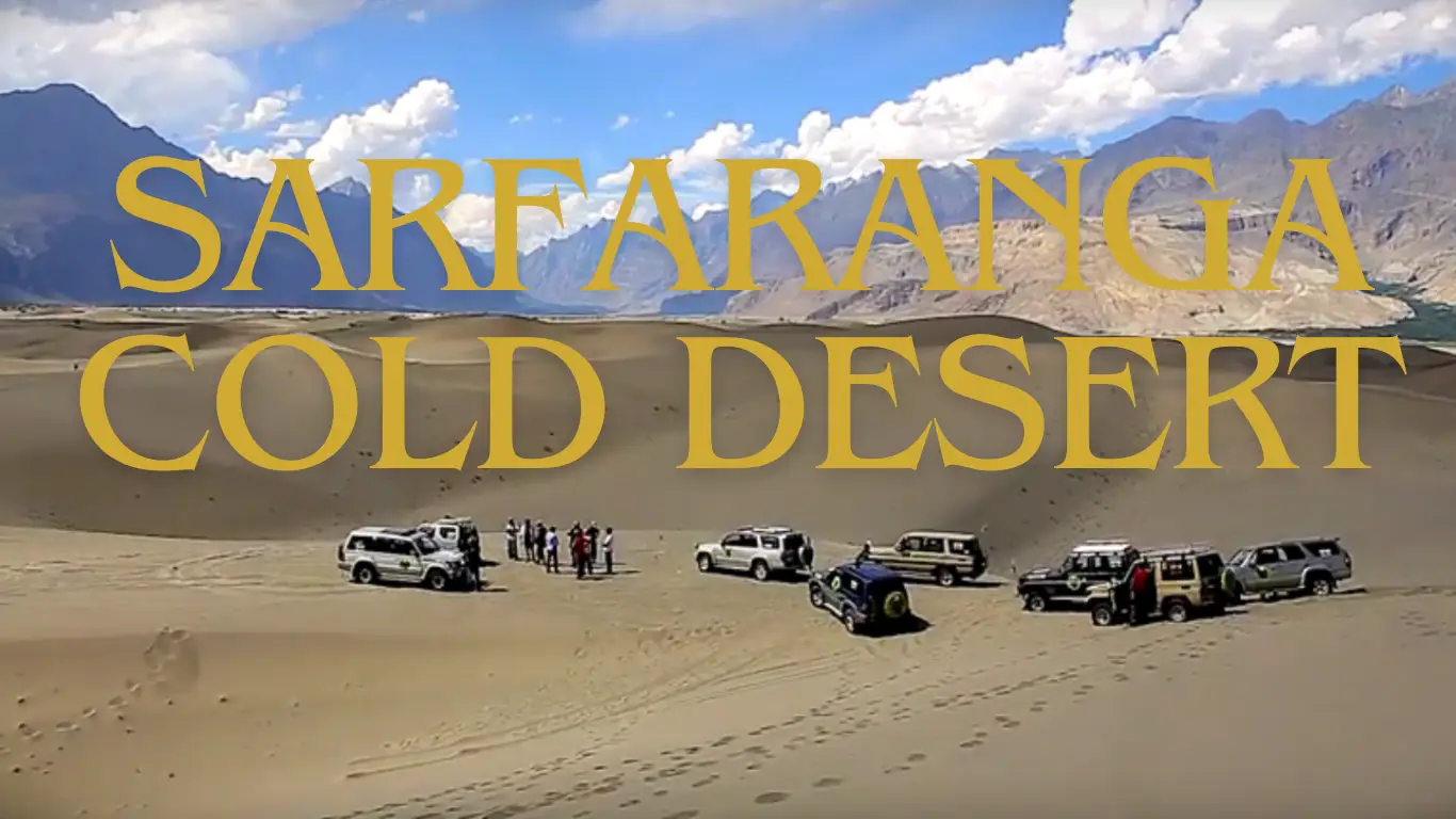 Sarfaranga Cold Desert: Hidden Jewel of Wind, Sand, and Soul 2 sarfaranga cold desert