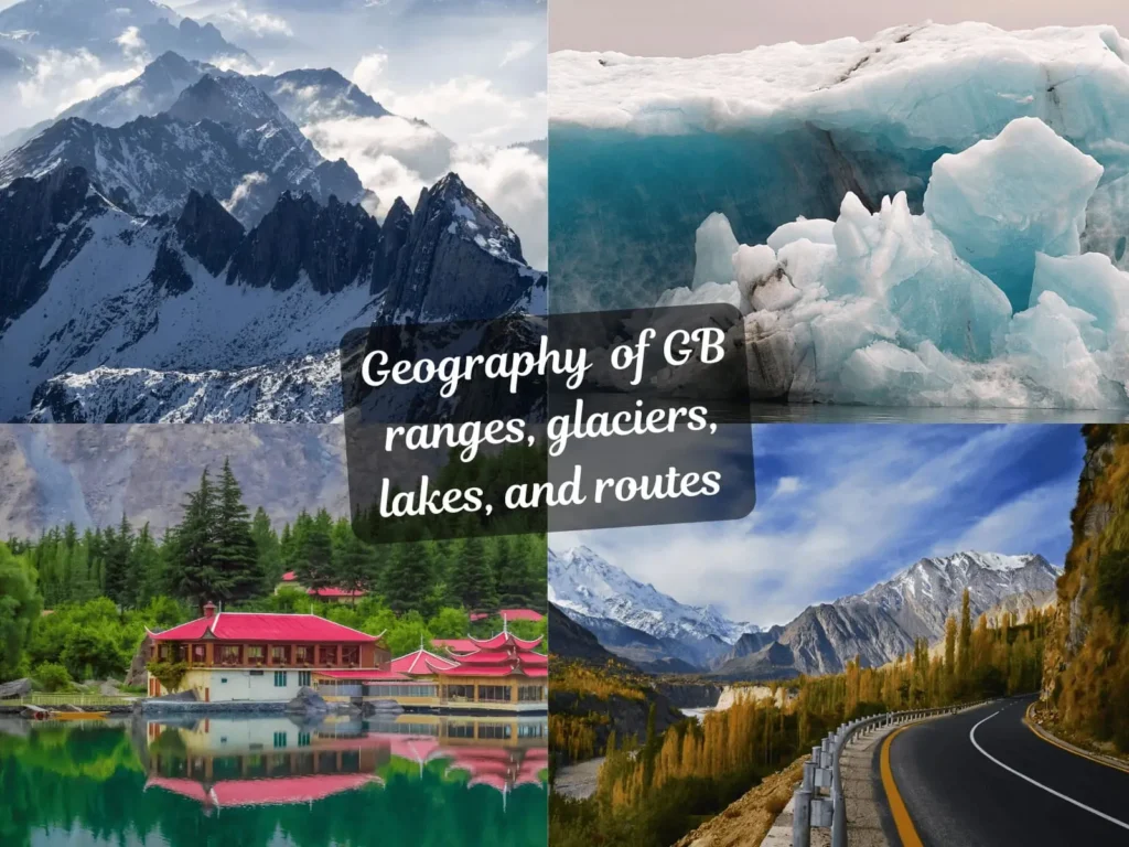 Geography-—-ranges_-glaciers_-lakes_-and-routes-_1_-_1_