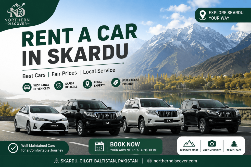 Rent a car in Skardu with Corolla, TZ, TX and Prado vehicles against the scenic Skardu landscape